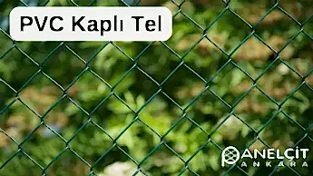 Pvc Kaplı Tel Örgü Fiyatları Detayları
